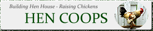 Raising Chickens Canada - Hen Coop